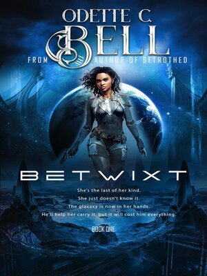 cover image of The Betwixt, Book One